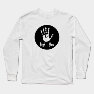 High five Long Sleeve T-Shirt